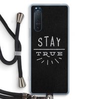 Stay true: Sony Xperia 5 II Transparant Hoesje met koord