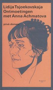 Ontmoetingen met Anna Achmatova, 1938-1962 (Paperback)