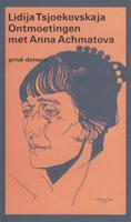 Ontmoetingen met Anna Achmatova, 1938-1962 (Paperback)