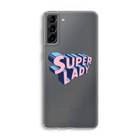 Superlady: Samsung Galaxy S21 Plus Transparant Hoesje