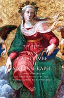Van catacombe tot Sixtijnse Kapel (Paperback)
