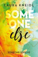 Someone else - Laura Kneidl - Paperback (9789020549096) - thumbnail