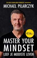 Master Your Mindset (Paperback)
