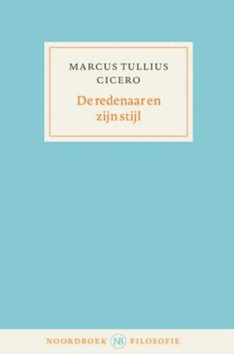 De redenaar en zijn stijl (Paperback)
