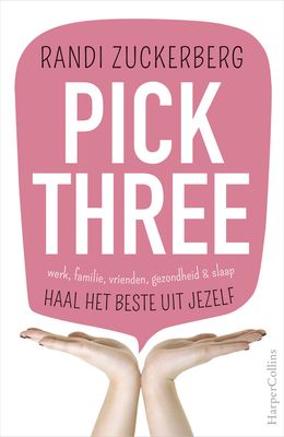 Pick Three - Randi Zuckerberg - ebook