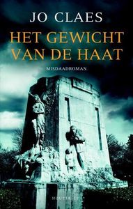 Het gewicht van de haat - Jo Claes - ebook