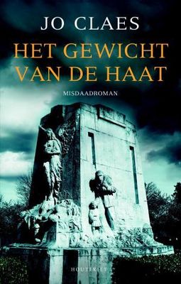 Het gewicht van de haat - Jo Claes - ebook