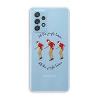 Jingle Ladies: Samsung Galaxy A73 Transparant Hoesje