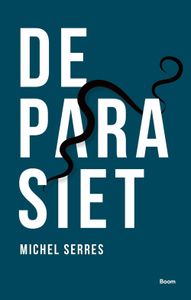 De parasiet - Michel Serres - ebook