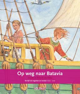 Op weg naar Batavia (Hardback)