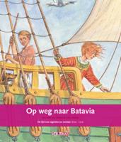 Op weg naar Batavia (Hardback)