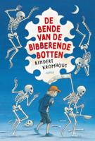 De bende van de bibberende botten (Hardback)