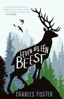Leven als een beest (Paperback)