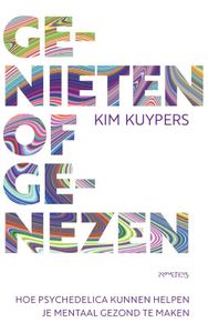 Genieten of genezen - Kim Kuypers - ebook