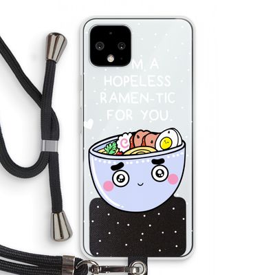 I'm A Hopeless Ramen-Tic For You: Pixel 4 Transparant Hoesje met koord
