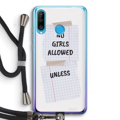 No Girls Allowed Unless: Huawei P30 Lite Transparant Hoesje met koord