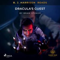 B.J. Harrison Reads Dracula's Guest - thumbnail