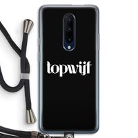 Topwijf Zwart: OnePlus 7 Pro Transparant Hoesje met koord