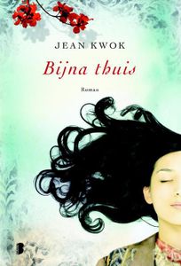 Bijna thuis - Jean Kwok - ebook