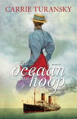 Een oceaan van hoop - Carrie Turansky - ebook