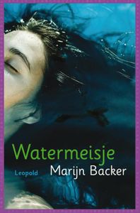 Watermeisje - Marijn Backer - ebook