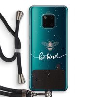Be(e) kind: Huawei Mate 20 Pro Transparant Hoesje met koord