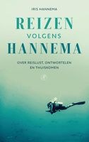 Reizen volgens Hannema - Iris Hannema - ebook