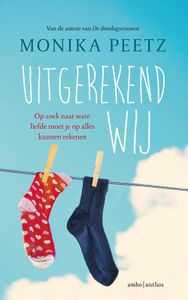 Uitgerekend wij - Monika Peetz - ebook