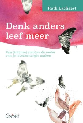 Denk anders leef meer (Paperback)