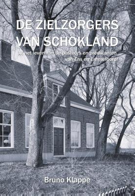 De zielzorgers van Schokland (Paperback)