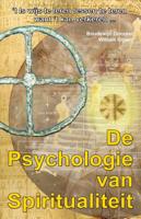 De psychologie van spiritualiteit (Paperback)