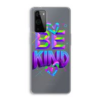 Be Kind: OnePlus 9 Pro Transparant Hoesje