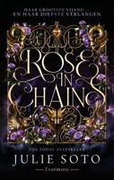 Rose in Chains - Julie Soto - ebook