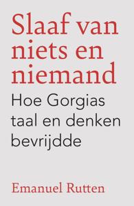 Slaaf van niets en niemand (Paperback)