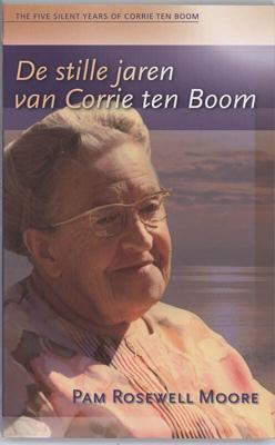 De stille jaren van Corrie ten Boom (Paperback)