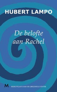 De belofte aan Rachel - Hubert Lampo - ebook