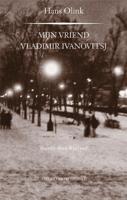 Mijn vriend Vladimir Ivanovitsj (Paperback)