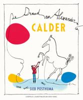 Calder-De draad van Alexander (Hardback)