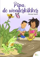 Pipa de wonderkikker - Clarissa Vaseur - ebook - thumbnail