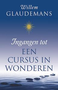 Ingangen tot een cursus in wonderen (Paperback)