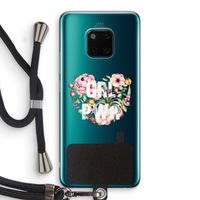 GRL PWR Flower: Huawei Mate 20 Pro Transparant Hoesje met koord