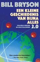 Een kleine geschiedenis van bijna alles 2.0 - Bill Bryson - ebook
