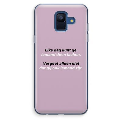 gij zijt ook iemand: Samsung Galaxy A6 (2018) Transparant Hoesje