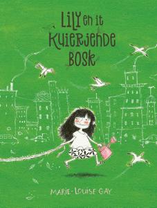 Lily en it kuierjende bosk (Hardback)
