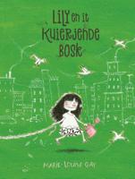 Lily en it kuierjende bosk (Hardback)
