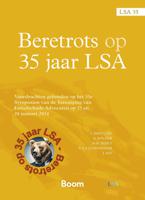 Beretrots op 35 jaar LSA - T. Hartlief, A. Kolder, S.D. Lindenbergh, M. Hebly, J.W. Sap - ebook