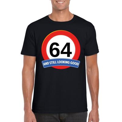 64 jaar and still looking good - t-shirt verkeersbord print - zwart - heren - verjaardag