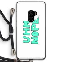 UHM, NOPE.: Xiaomi Mi Mix 2 Transparant Hoesje met koord