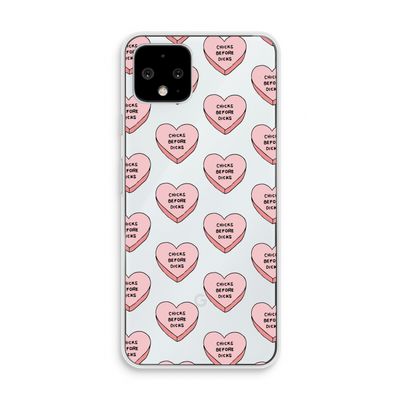 Chicks before dicks: Pixel 4 Transparant Hoesje