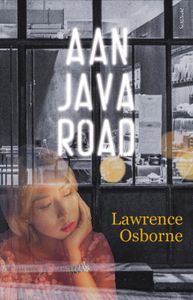 Aan Java Road - Lawrence Osborne - ebook